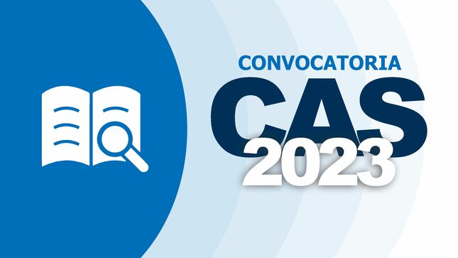 CONVOCATORIA CAS - OCTUBRE 2023